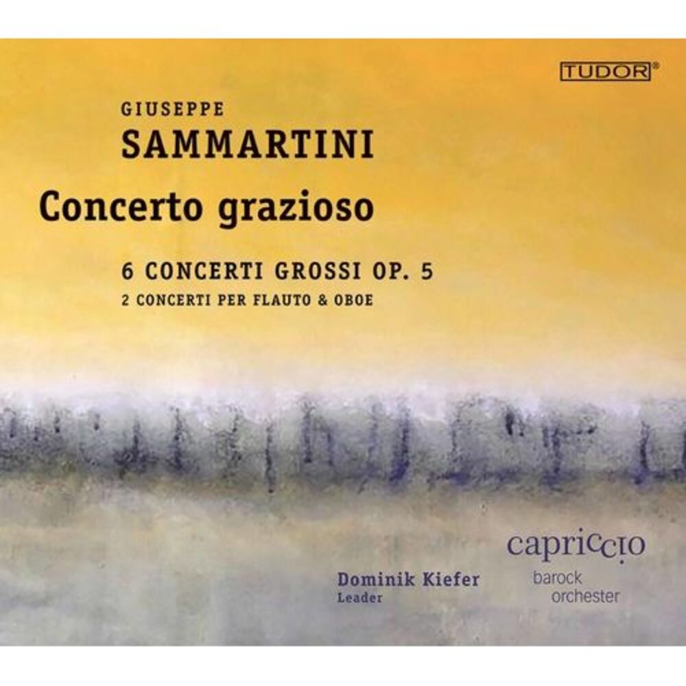 Sammartini / Barockorchester - Giuseppe Sammartini: Concerto grazioso  COMPACT